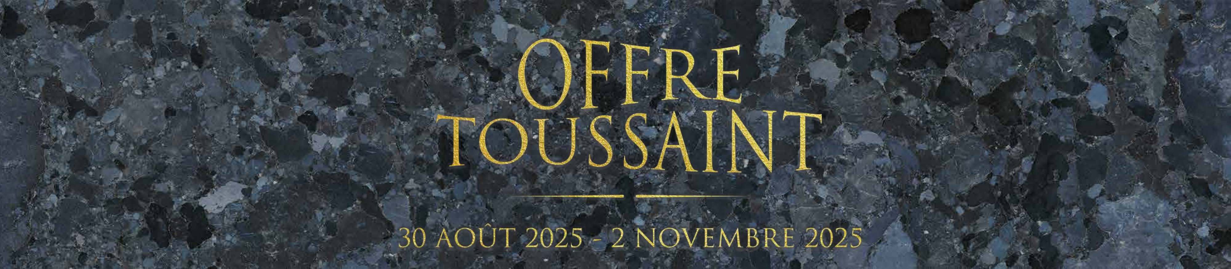 Offre Toussaint 2025